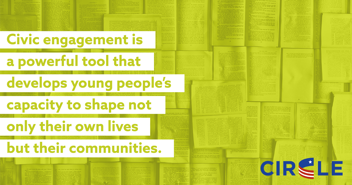 Why Is Youth Civic Engagement Important? | CIRCLE